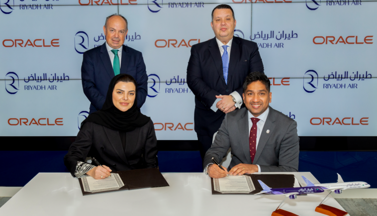 Riyadh Air selects Oracle Fusion Cloud Applications Suite