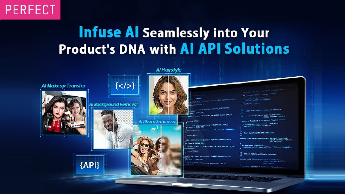 Perfect Corp launches AI APIs