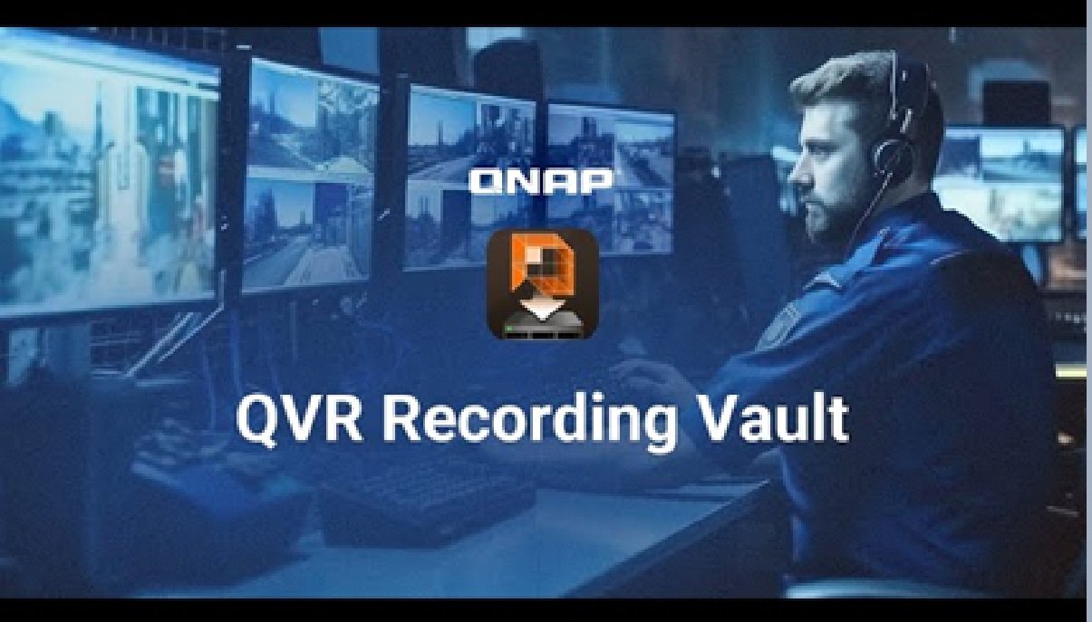 QNAP announces the release of QVR Recording Vault 1.0.0