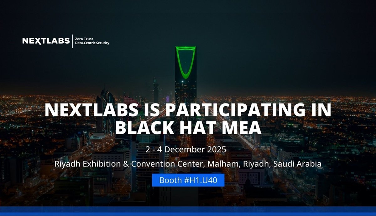 NextLabs to showcase Zero Trust Data-Centric Security at Black Hat MEA
