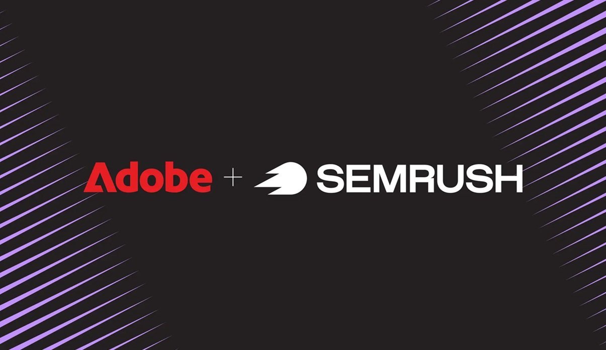 Adobe Completes the Acquisition of Semrush