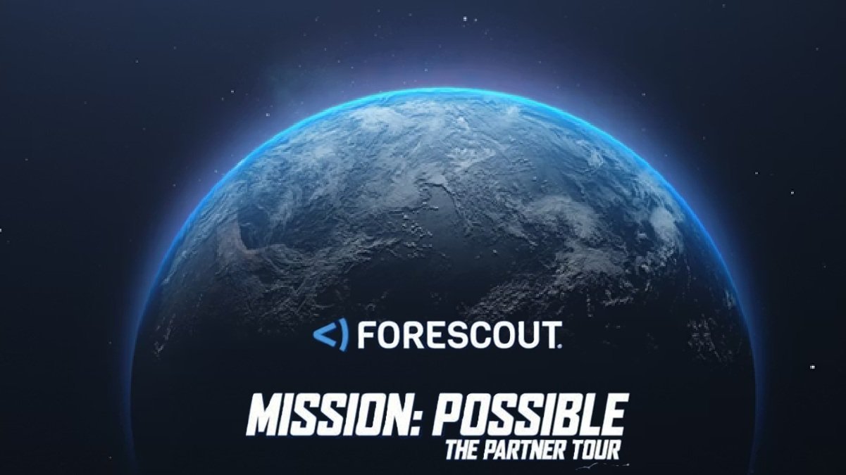 Forescout Embarks on Mission:Possible Global Partner Tour Across 90 Cities