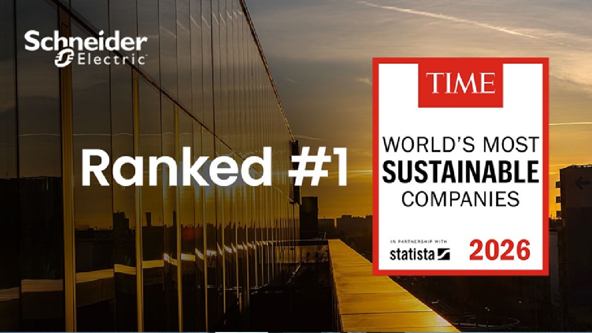 Schneider Electric Named World’s Most Sustainable Company by TIME Magazine